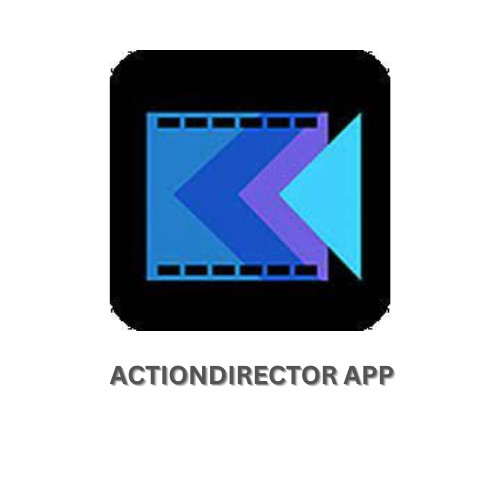 ActionDirector App- Great Tool for the Budget-Conscious Video Editors