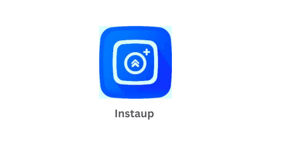 InstaUp APK – Free Instagram Follower Increase Download Now 2023