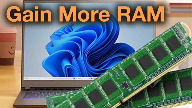 How to gain more RAM and Speed – Windows